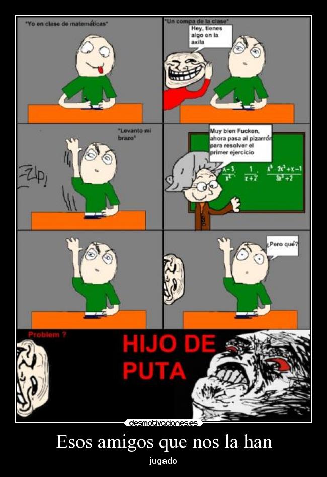 carteles amigos putada desmotivaciones