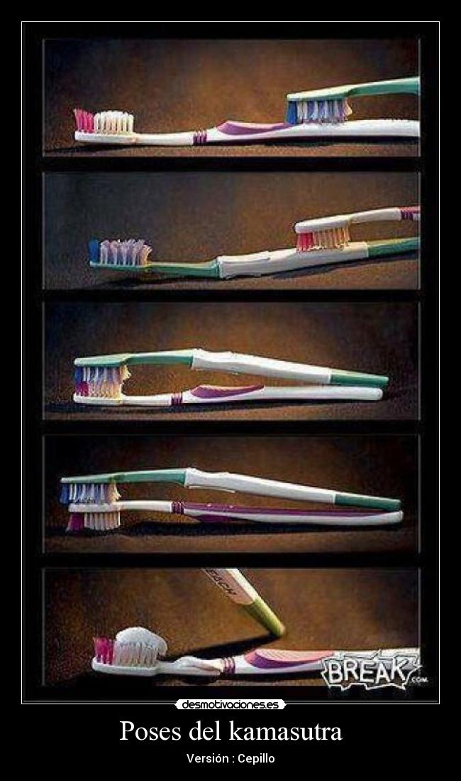 Poses del kamasutra - Versión : Cepillo