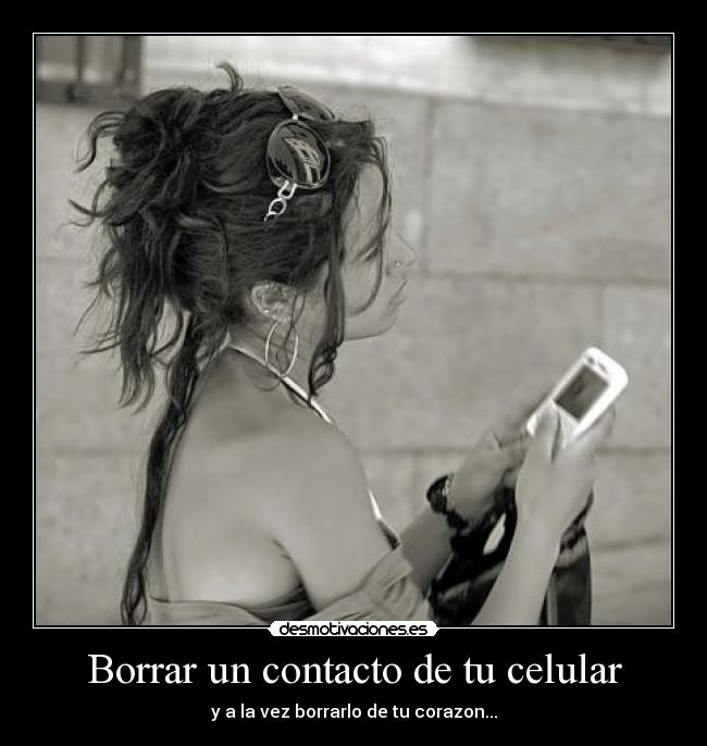 carteles borrar contacto desmotivaciones