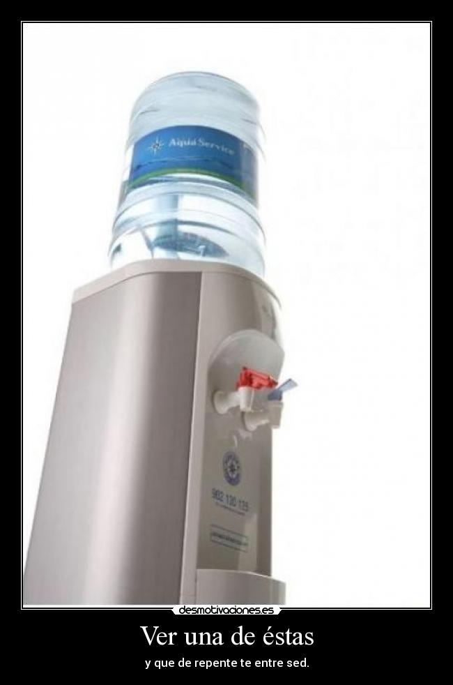 Ver una de éstas -
