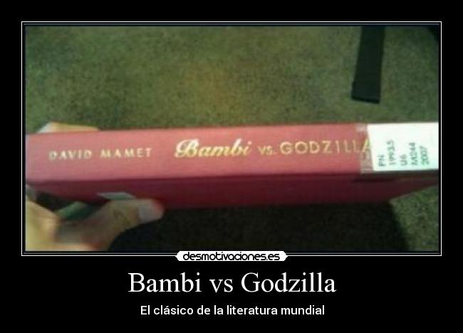 Bambi vs Godzilla -