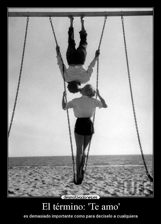 El término: Te amo - 