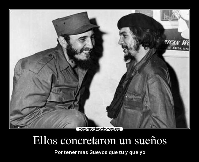 Ellos concretaron un sueños - Por tener mas Guevos que tu y que yo