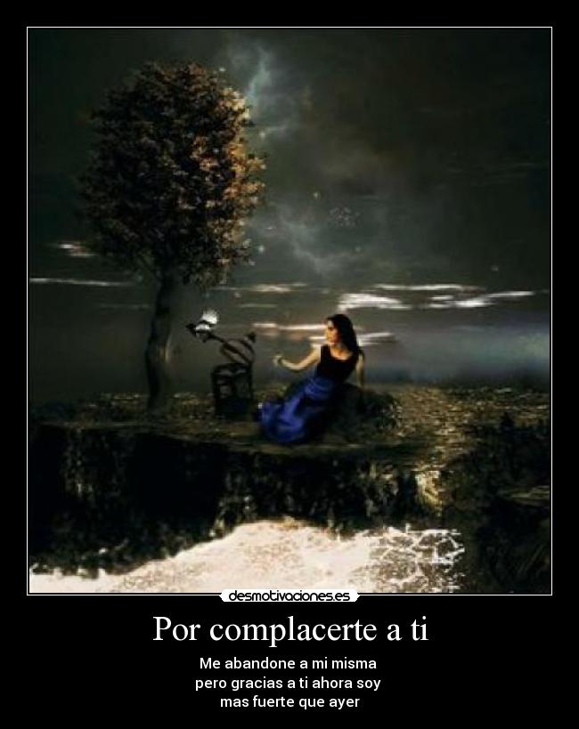 Por complacerte a ti -