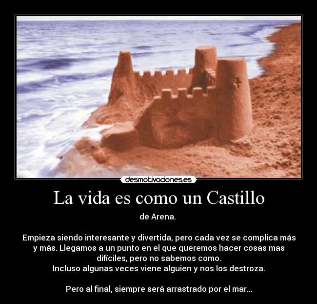 La vida es como un Castillo - 