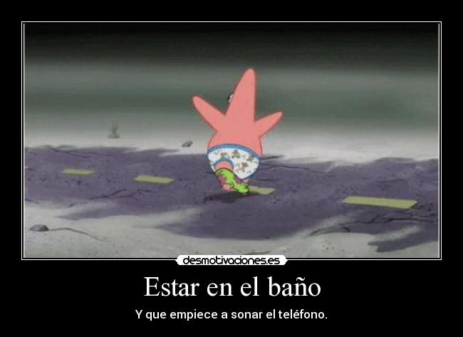 Estar en el baño - 