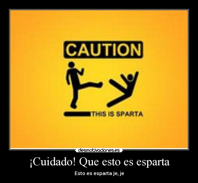 carteles sparta desmotivaciones