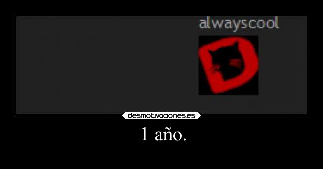 1 año. -