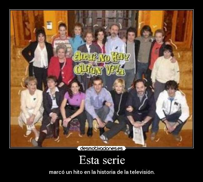 Esta serie - 