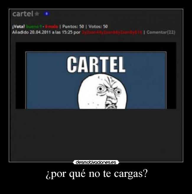 ¿por qué no te cargas? - 