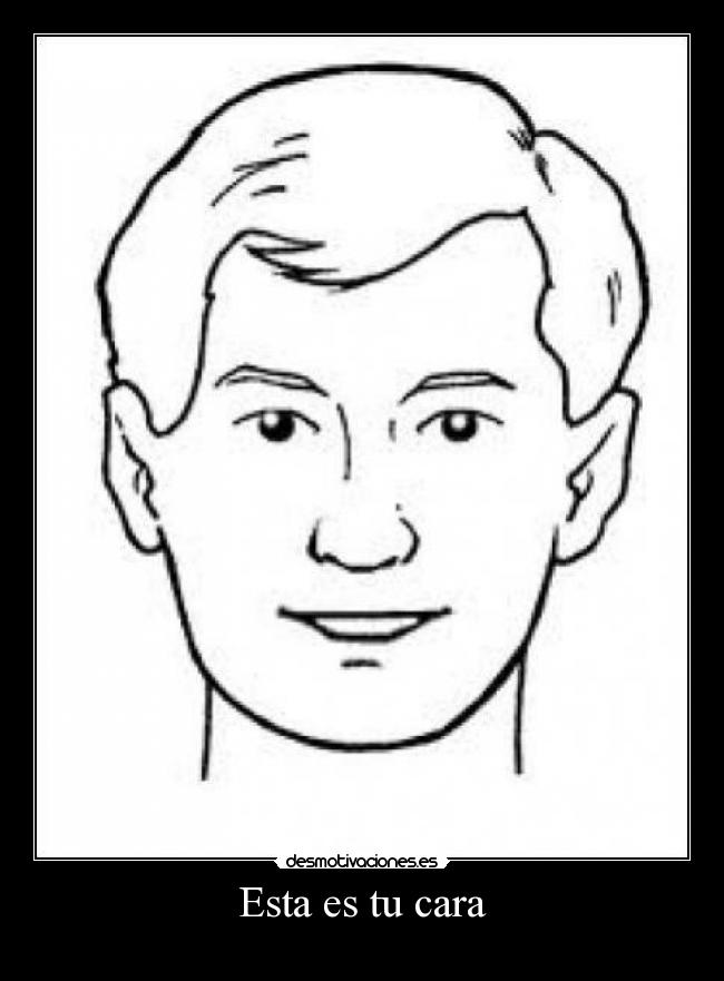 Esta es tu cara - 