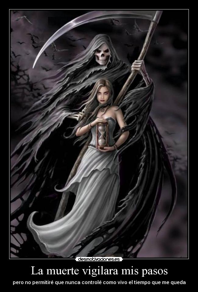 La muerte vigilara mis pasos -
