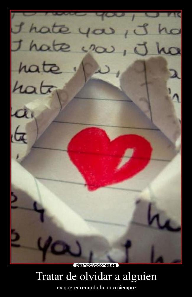 Tratar de olvidar a alguien -