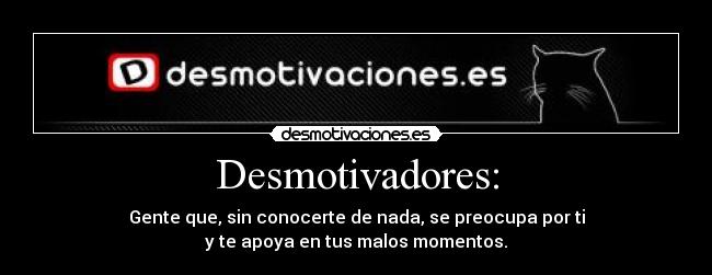 Desmotivadores: - 