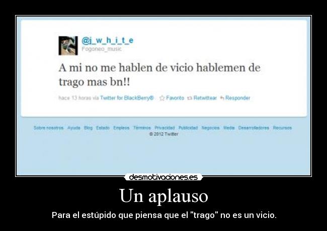 carteles vicio desmotivaciones