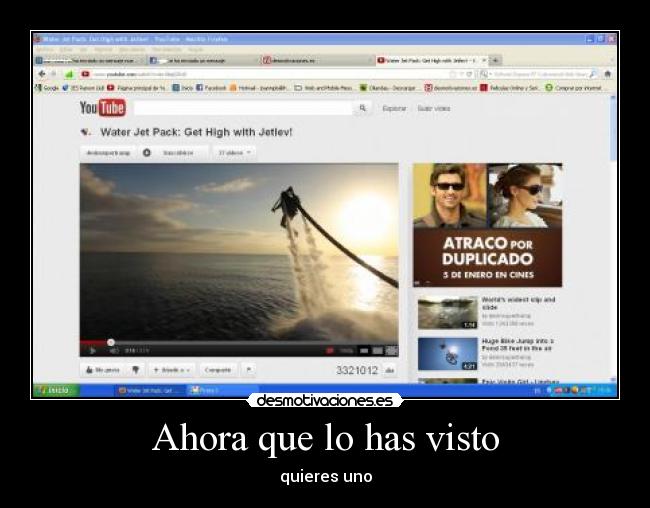 Ahora que lo has visto - quieres uno