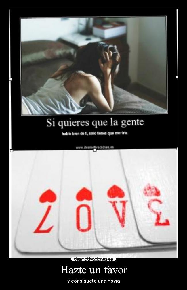 Hazte un favor - y consíguete una novia