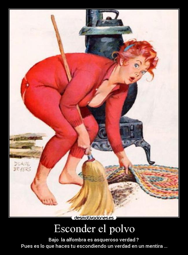 Esconder el polvo -
