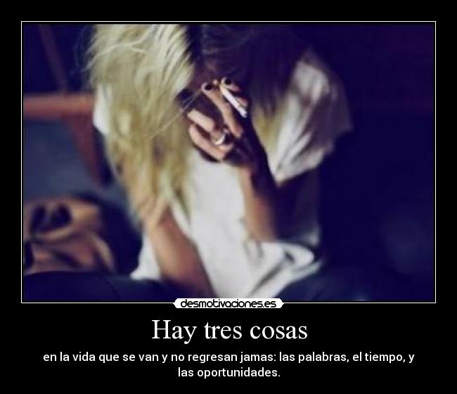 Hay tres cosas - 