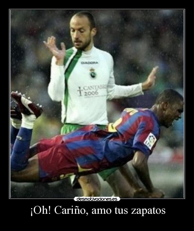 ¡Oh! Cariño, amo tus zapatos -