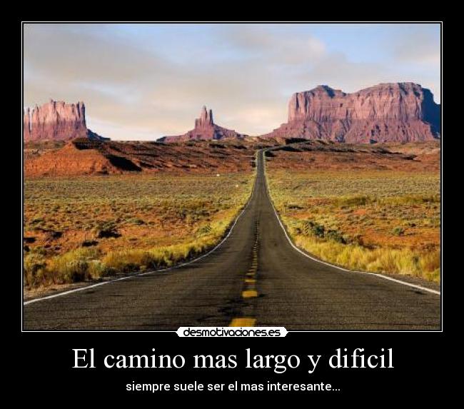 El camino mas largo y dificil - 