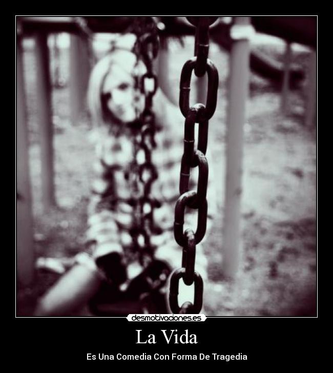 carteles vida vida desmotivaciones