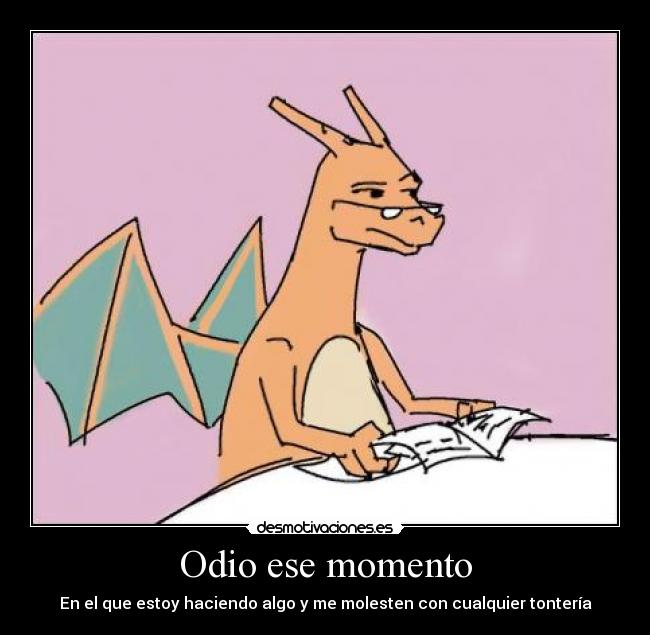 Odio ese momento - 