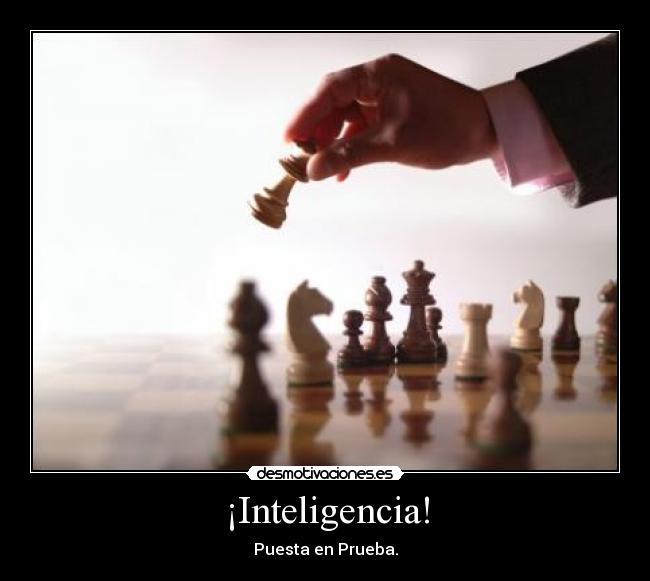 ¡Inteligencia! -