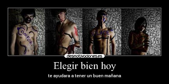 Elegir bien hoy -