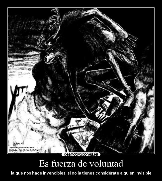 Es fuerza de voluntad - 