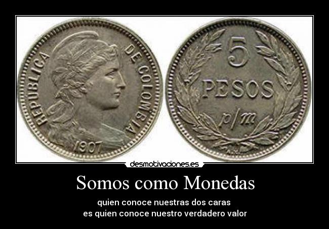 Somos como Monedas -