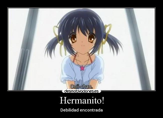 Hermanito! - Debilidad encontrada