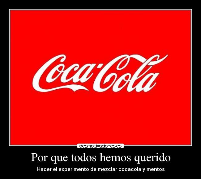 Por que todos hemos querido -