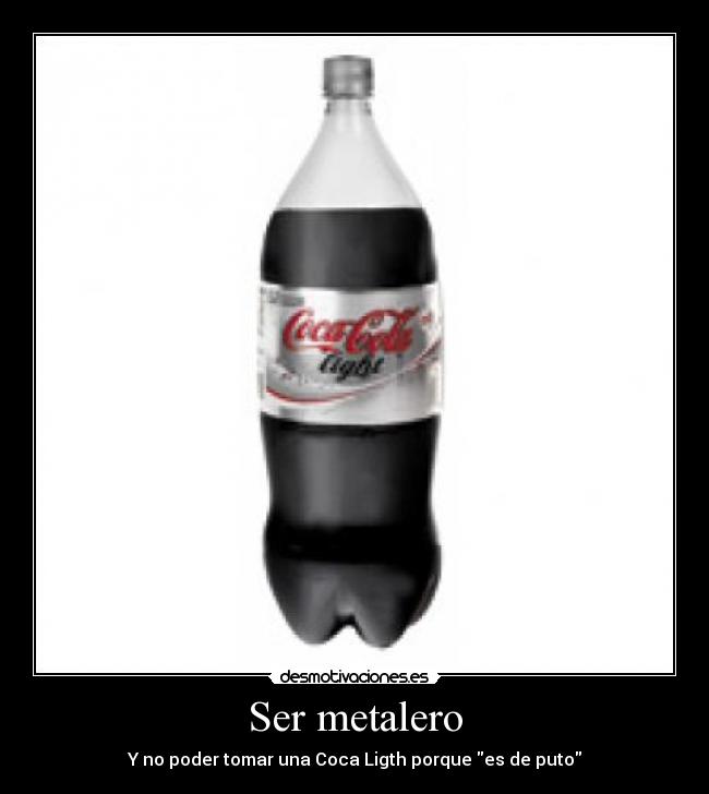 Ser metalero -