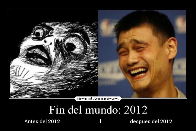 Fin del mundo: 2012 - 