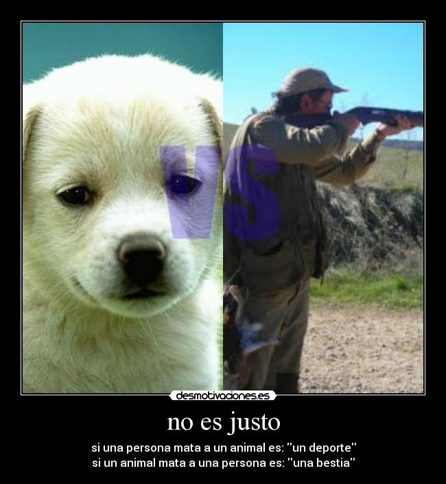 no es justo - 