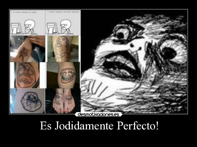 Es Jodidamente Perfecto! - 