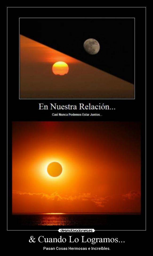 & Cuando Lo Logramos... -