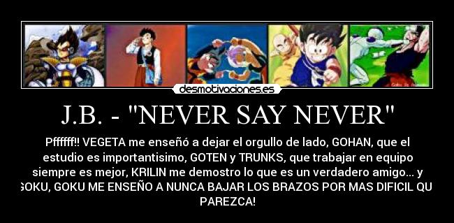 J.B. - NEVER SAY NEVER - 