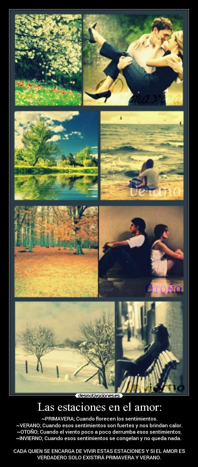 Las estaciones en el amor: -