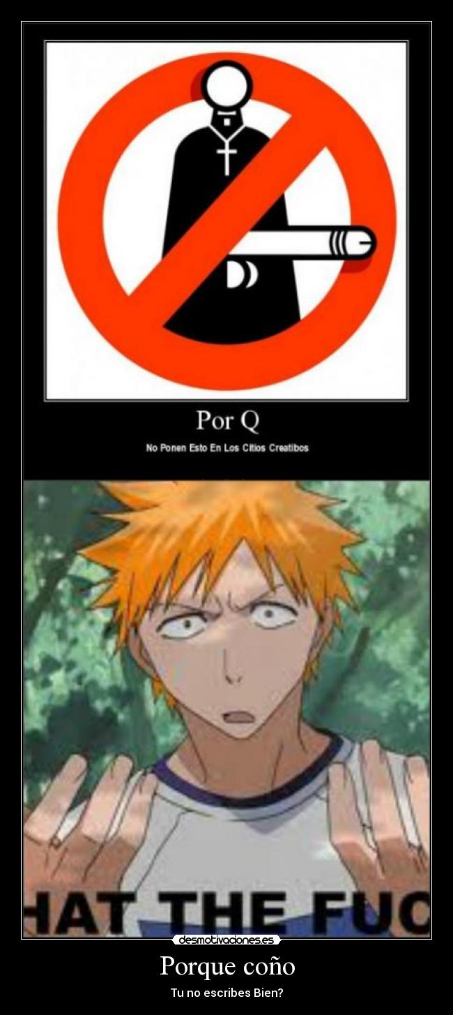 Porque coño -