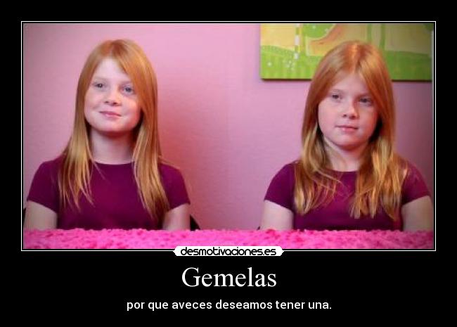 Gemelas -