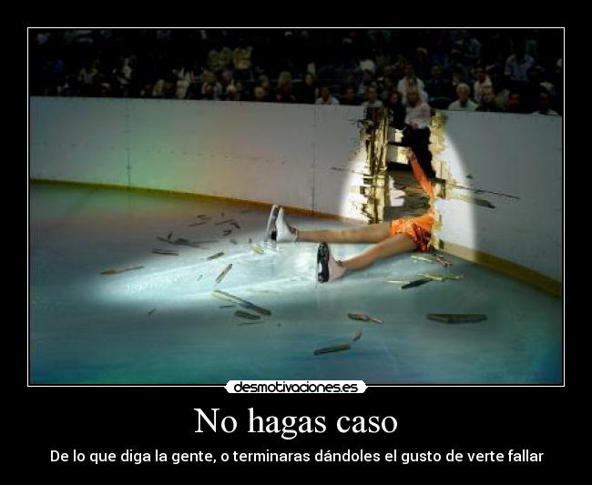 No hagas caso - 
