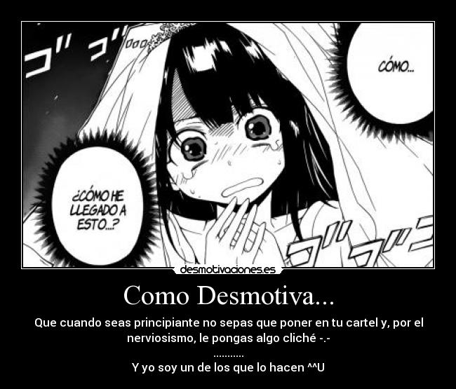 Como Desmotiva... - 