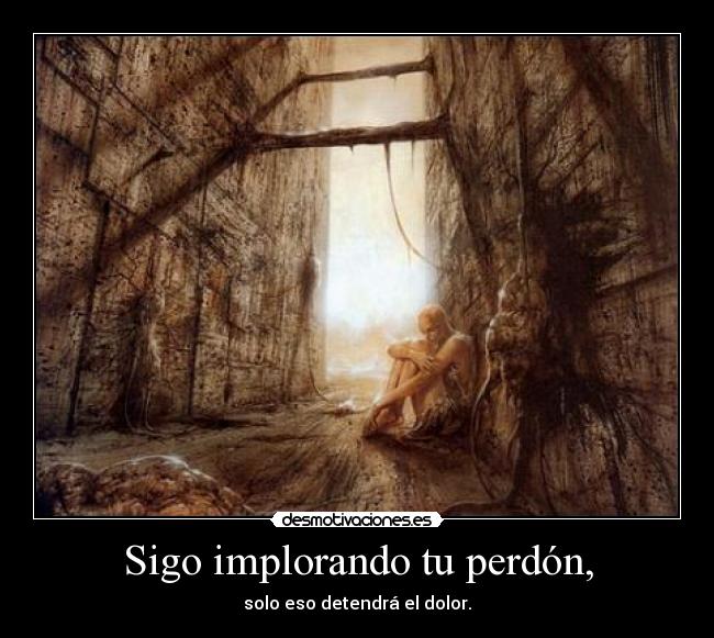 carteles por favor perdoname desmotivaciones