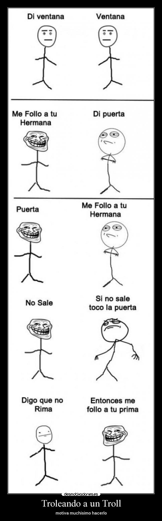 Troleando a un Troll - motiva muchisimo hacerlo
