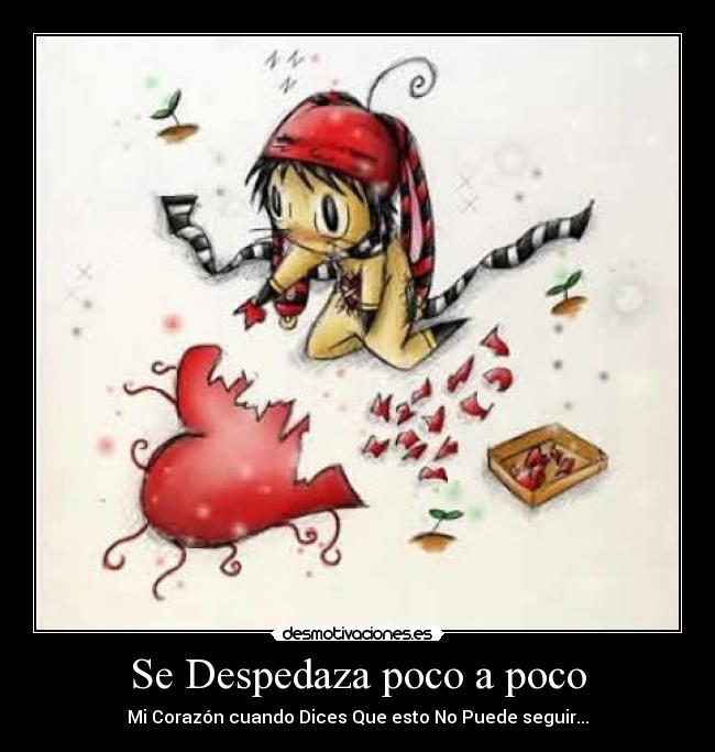 carteles digas adios love desmotivaciones