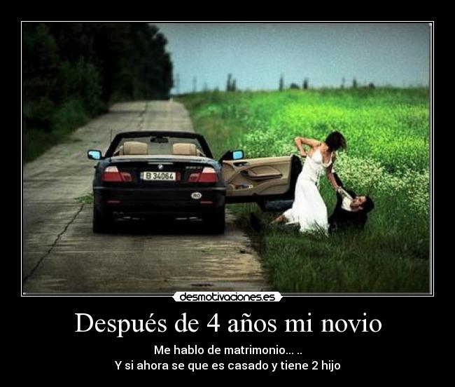 Después de 4 años mi novio -