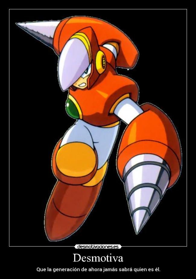 Desmotiva - Que la generación de ahora jamás sabrá quien es él.