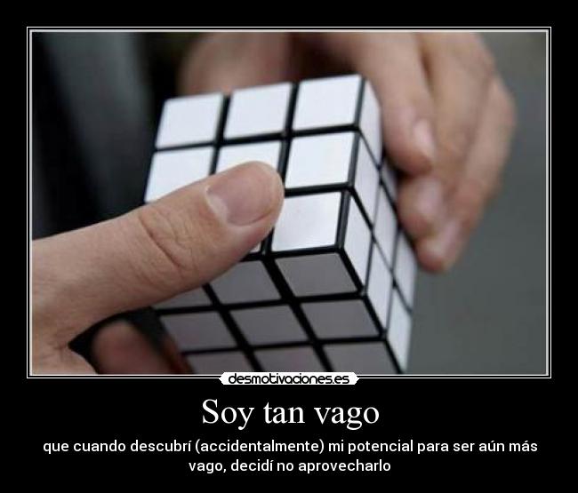 carteles slipkdemon vago vagancia flojo flojera desmotivaciones